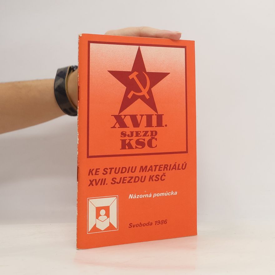 Vojtěch Rozsypal Ke studiu materiálů XVII. sjezdu KSČ