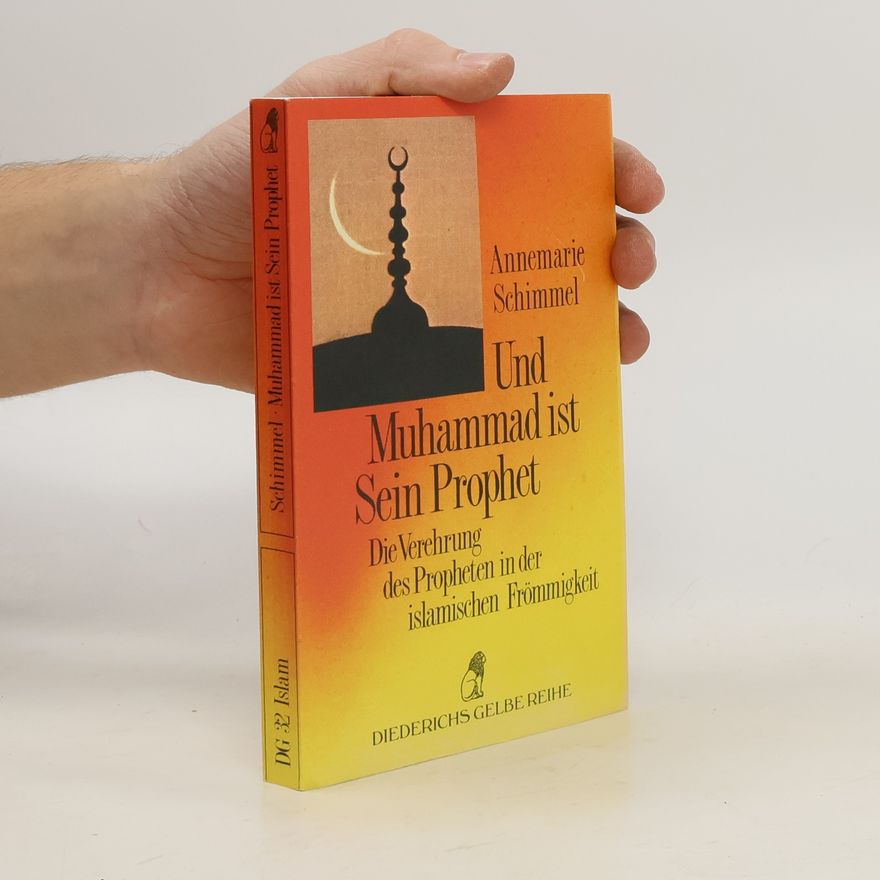 Annemarie Schimmel Und Muhammad ist sein Prophet