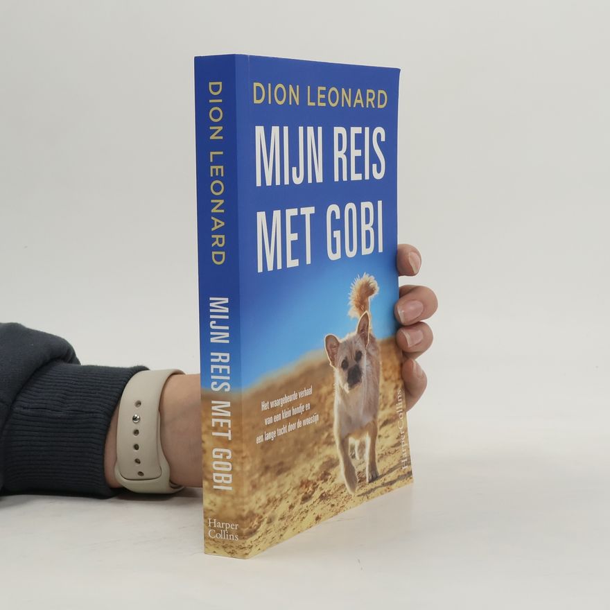 Dion Leonard Mijn reis met Gobi