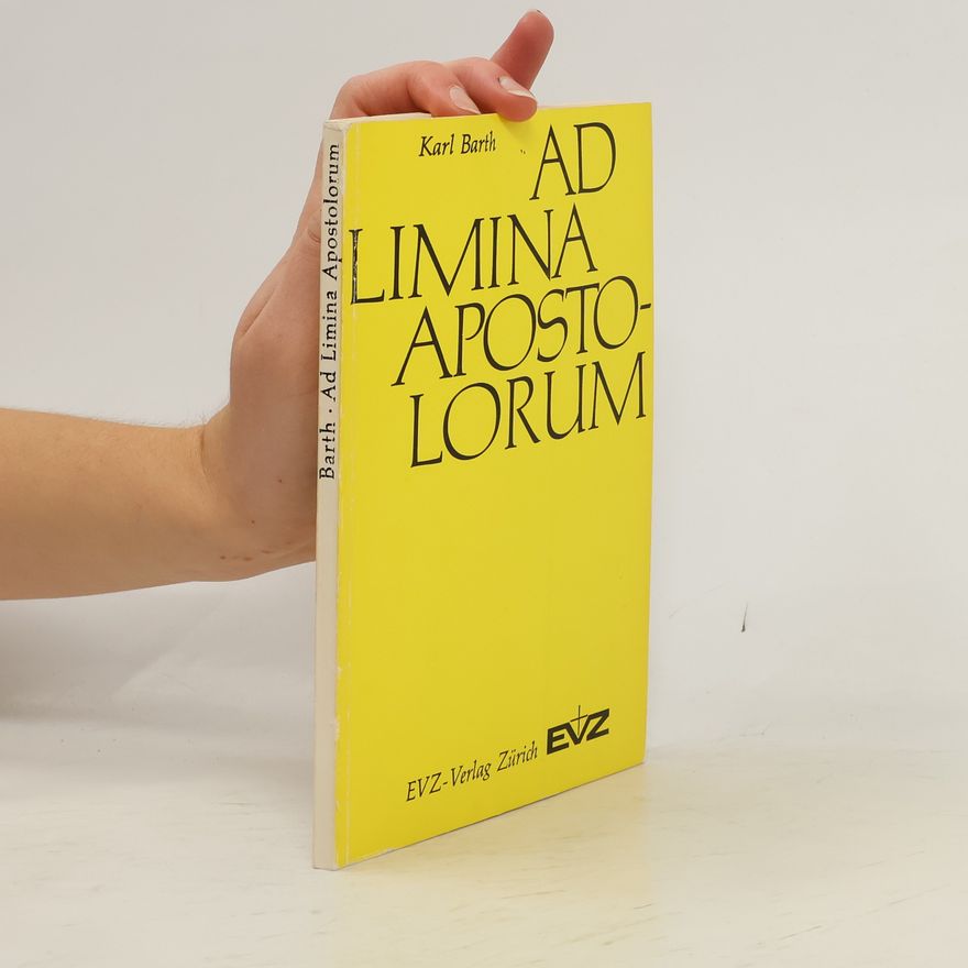 Karl Barth Ad Limina Apostolorum