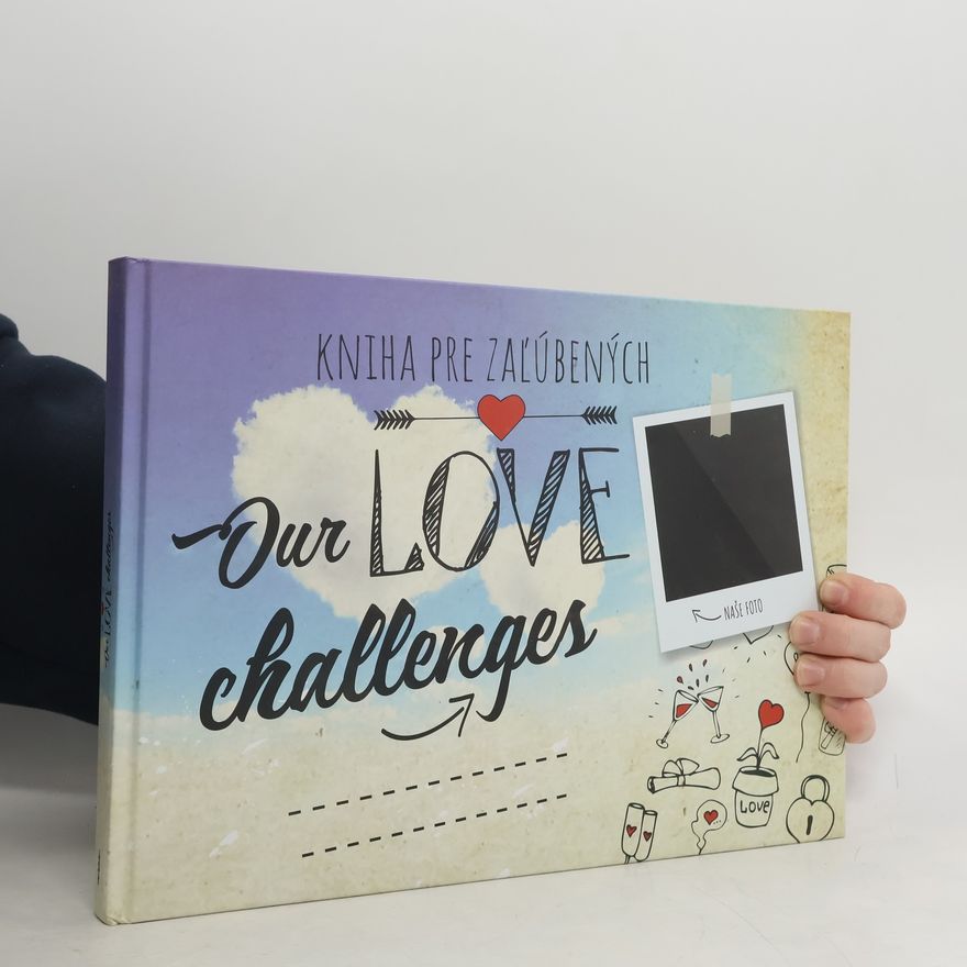 Autorenkollektiv Kniha pre zal'úbených - Our Love Challenges