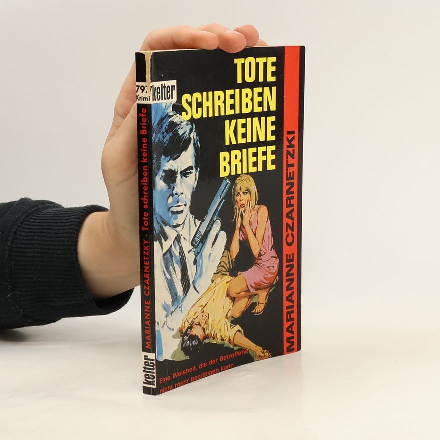 marianne czarnetzki Tote schrieben keine Briefe