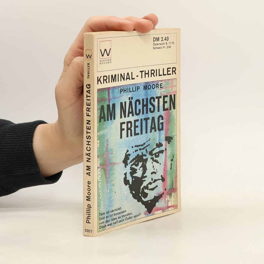Phillip Moore Am Nächsten Freitag