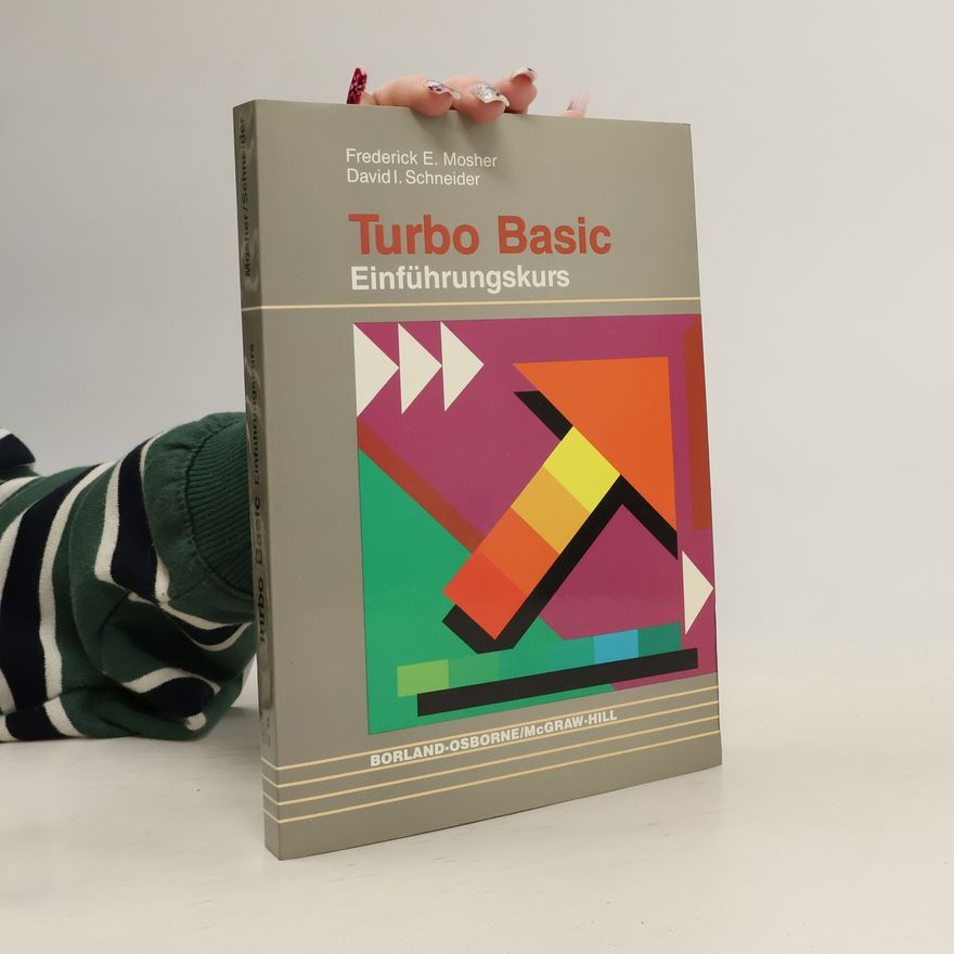 David I. Schneider Turbo Basic - Einführungskurs