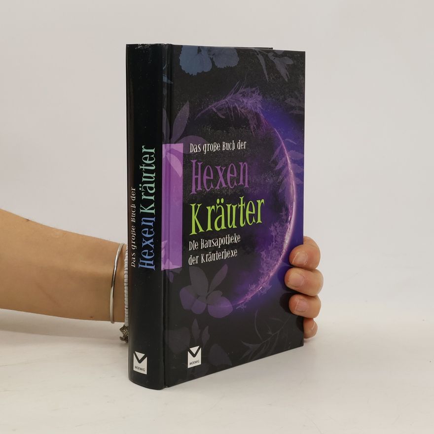 Anthea Das große Buch der Hexenkräuter