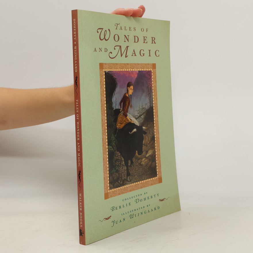 Juan Wijngaard Tales of Wonder and Magic