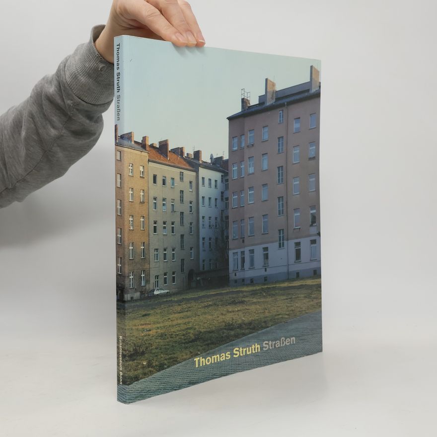 Thomas Struth Thomas Struth, Strassen