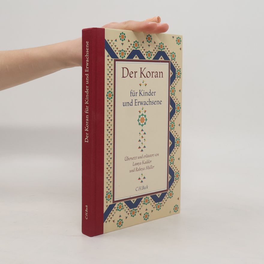 Lamya Kaddor Der Koran für Kinder und Erwachsene