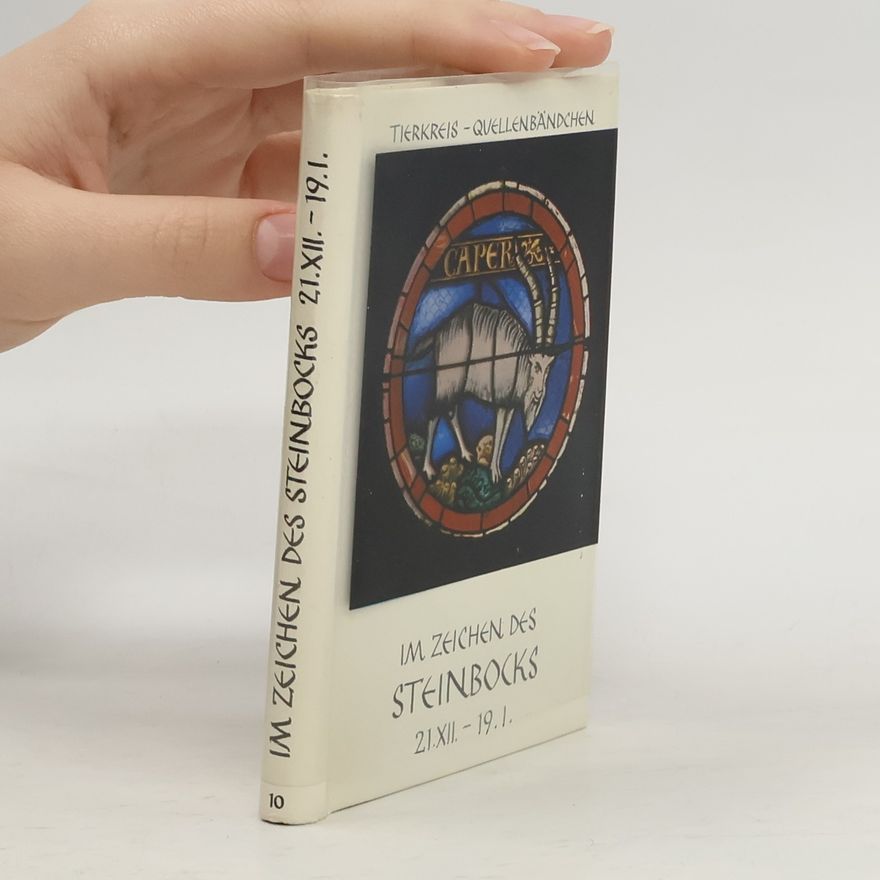 Autorenkollektiv Im Zeichen des Steinbocks 21.XII. - 19.1.