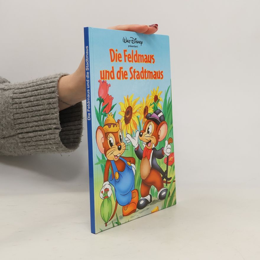 Various authors Die Feldmaus und die Stadtmaus