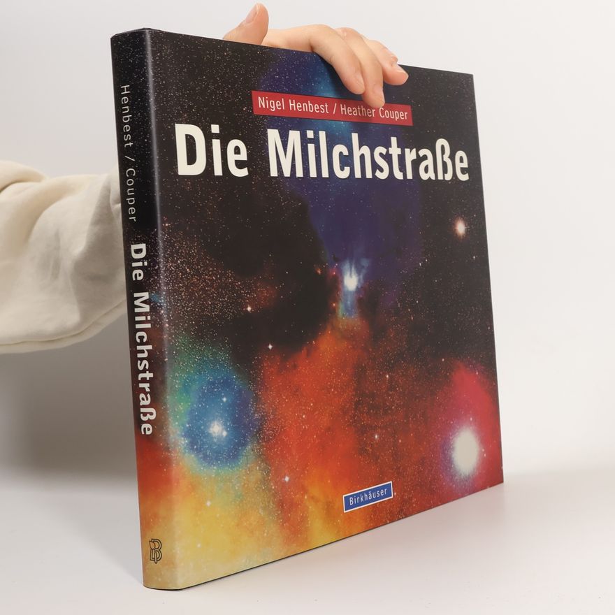 Nigel Henbest Die Milchstraße