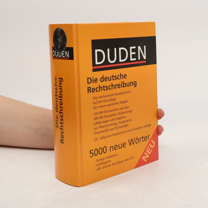 Various authors Duden. Die deutsche Rechtschreibung