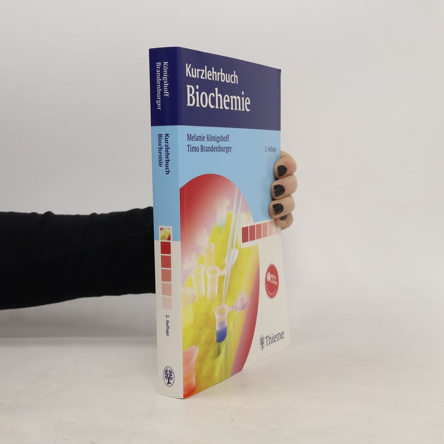 Melanie Königshoff Kurzlehrbuch Biochemie