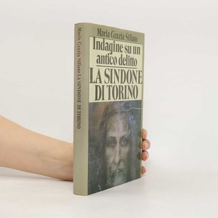 Maria Grazia Siliato La Sindone di Torino
