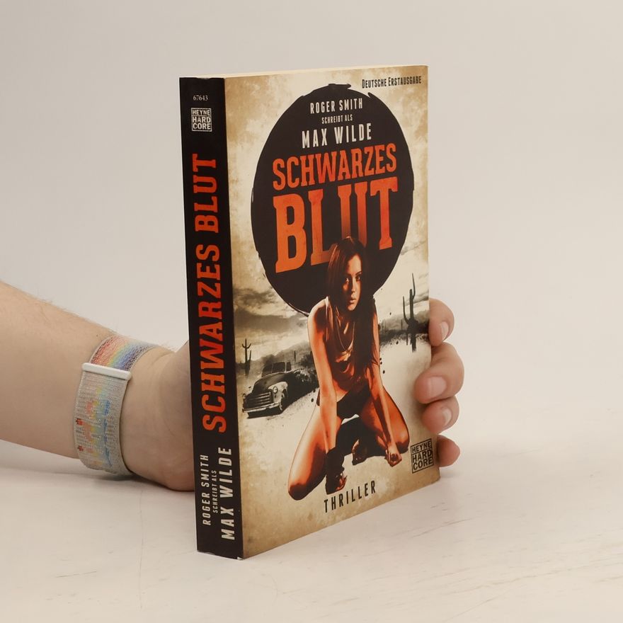 Max Wilde Schwarzes Blut. Thriller