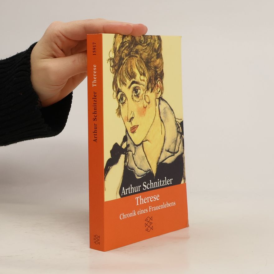 Arthur Schnitzler Therese Chronik Einer Frauenlebens