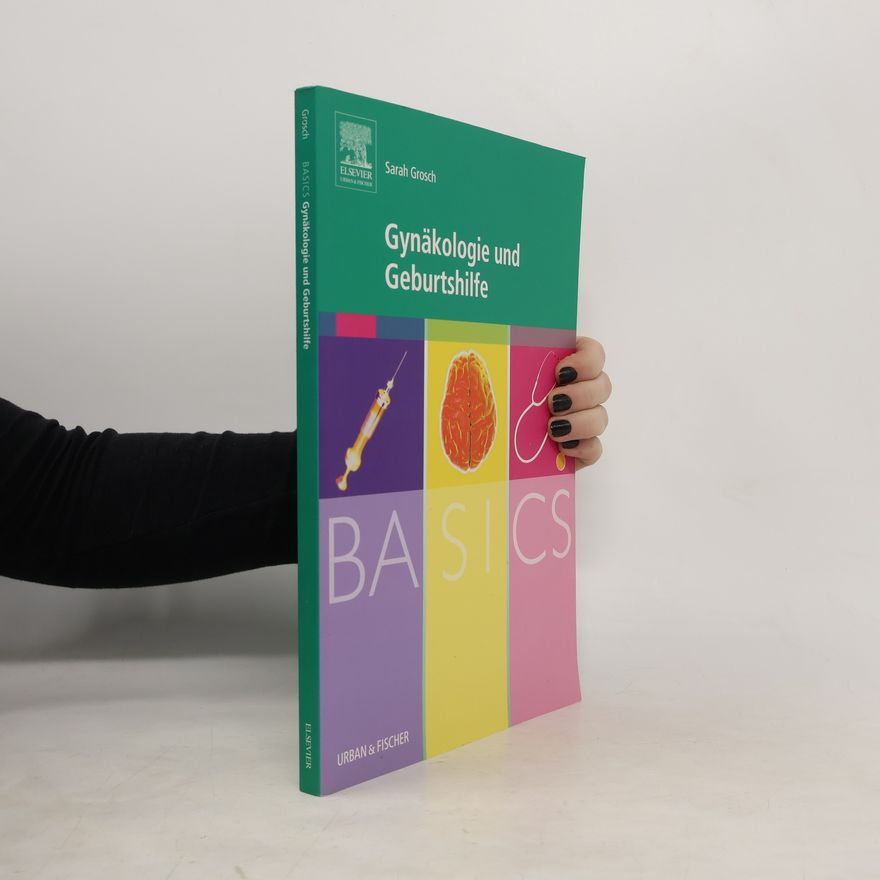 Sarah Gruber Basics Gynäkologie und Geburtshilfe