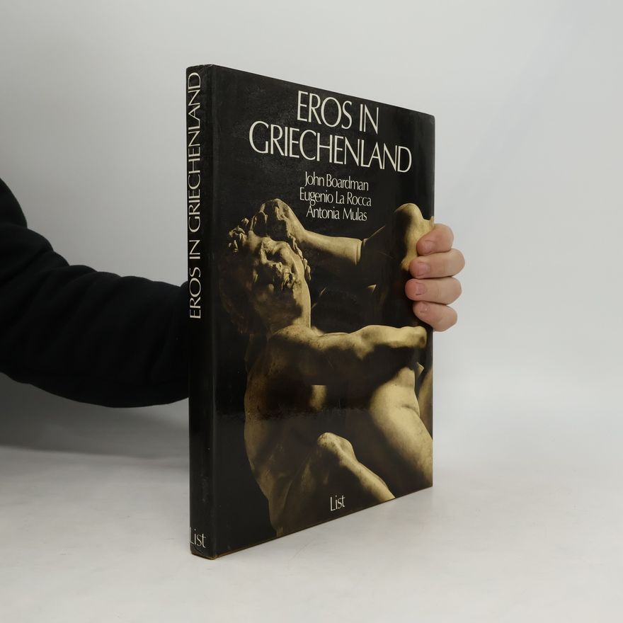 John Boardman Eros in Griechenland