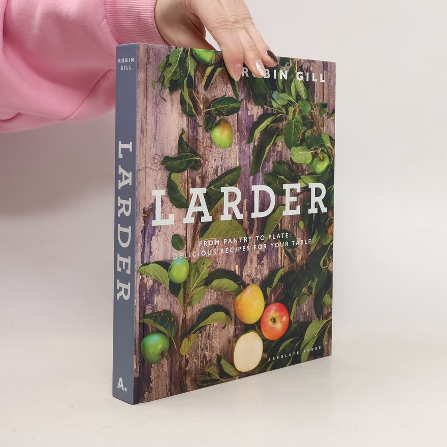 Robin Gill Larder