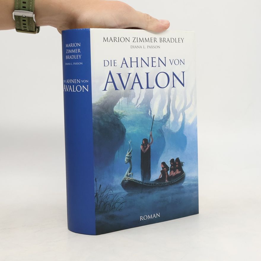 Diana L. Paxson Die Ahnen von Avalon