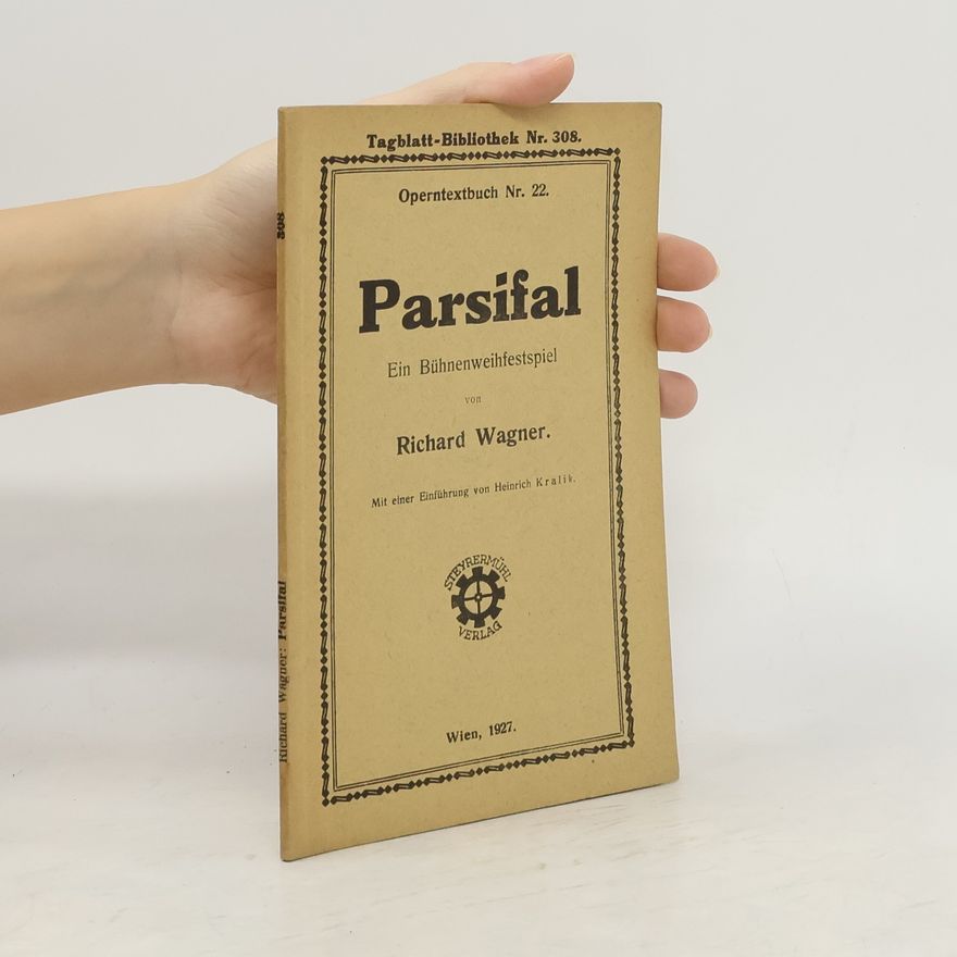 Richard Wagner Parsifal