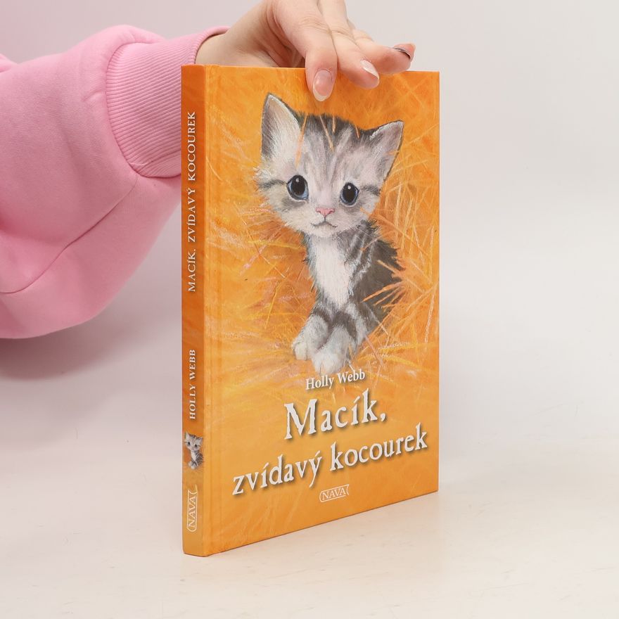 Holly Webb Macík, zvědavý kocourek