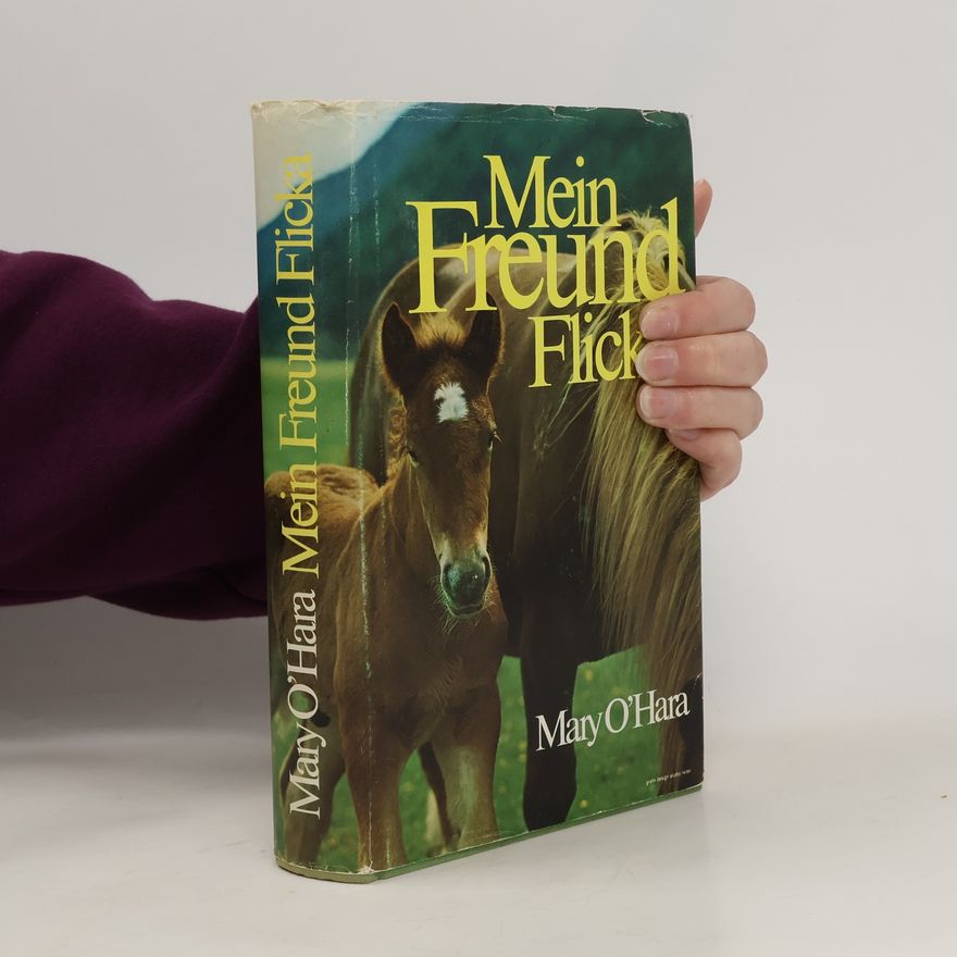 Mary O'Hara Mein Freund Flicka