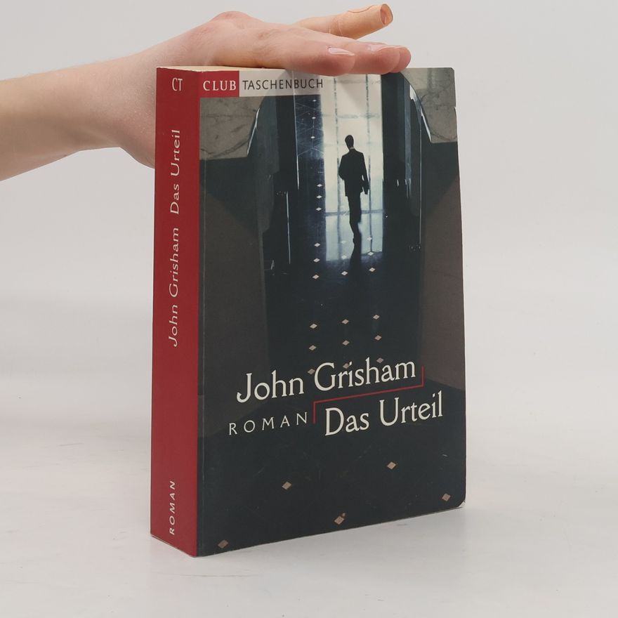 John Grisham Das Urteil