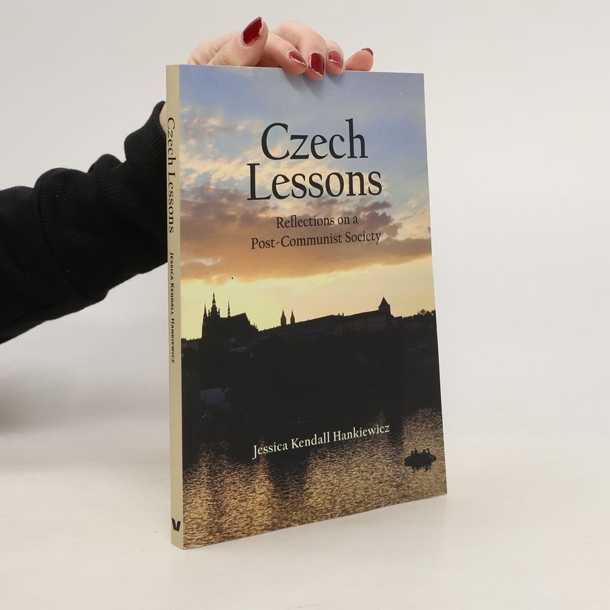 Jessica Kendall Hankiewicz Czech Lessons