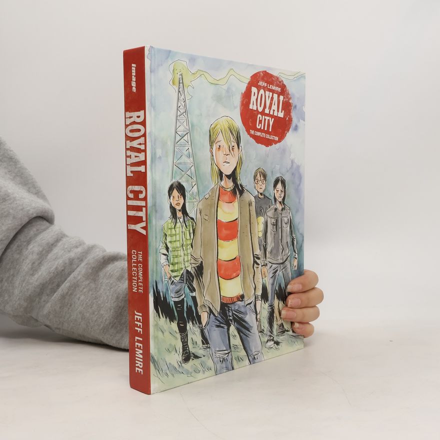 Jeff Lemire Royal City Book 1: The Complete Collection