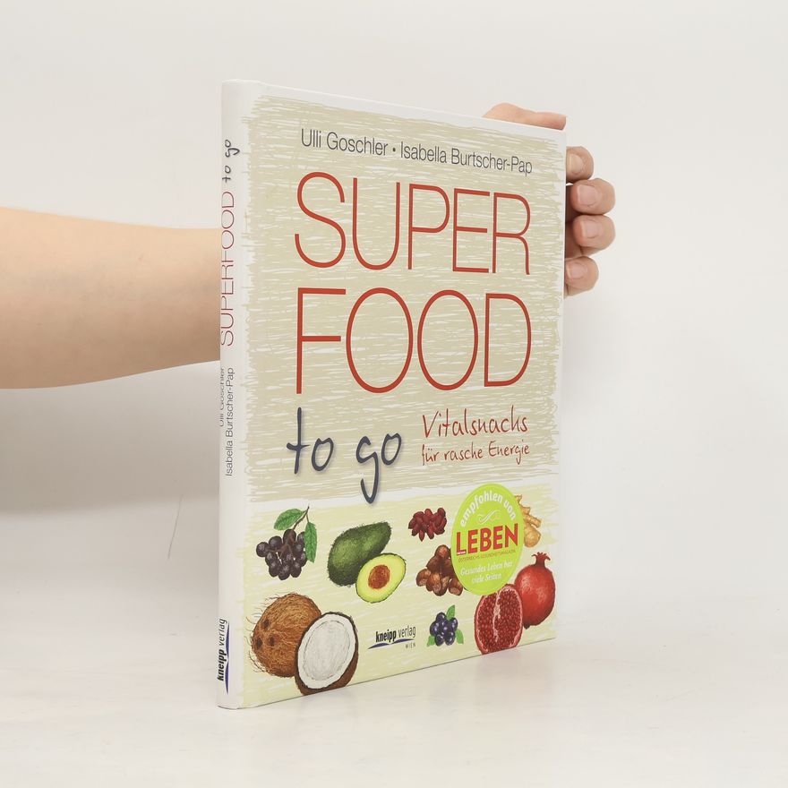 Ulli Zika Super Food to go