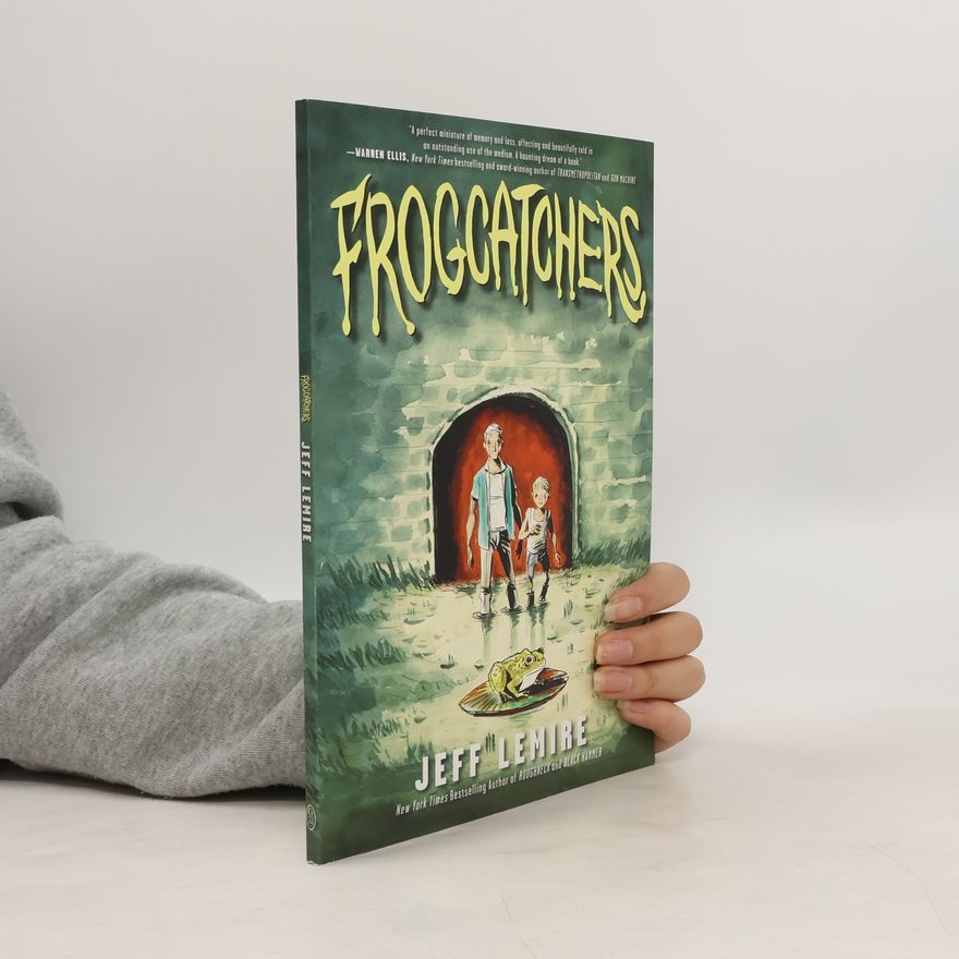 Jeff Lemire Frogcatchers