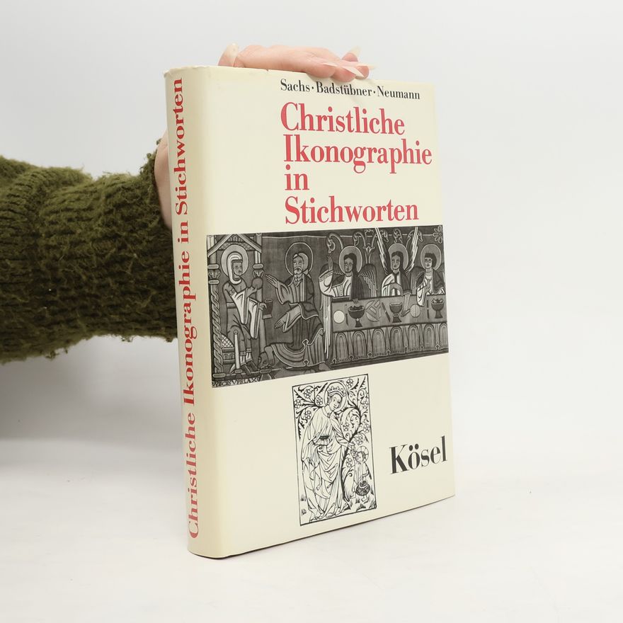 Hannelore Sachs Christliche Ikonographie in Stichworten