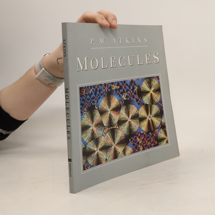Peter Atkins Molecules