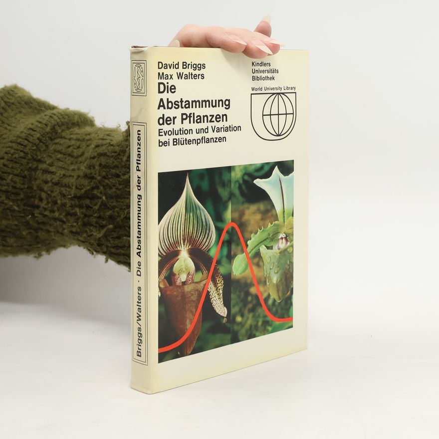 David Briggs Die Abstammung der Pflanzen