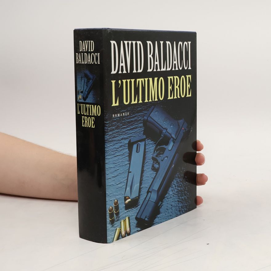 David Baldacci L'ultimo eroe