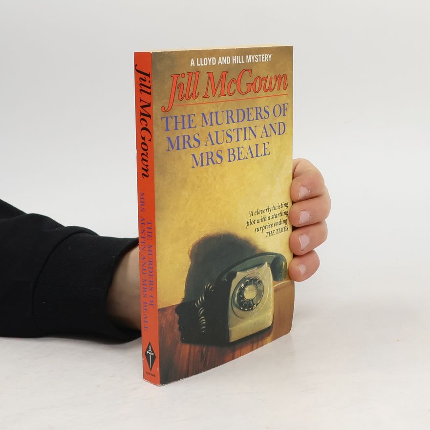 Jill McGown The Murders of Mrs Austin and Mrs Beale