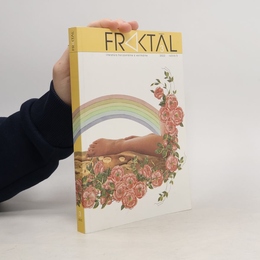 Autorenkollektiv Fraktál: Literatura horizontálne a vertikálne 2022, ročník 5