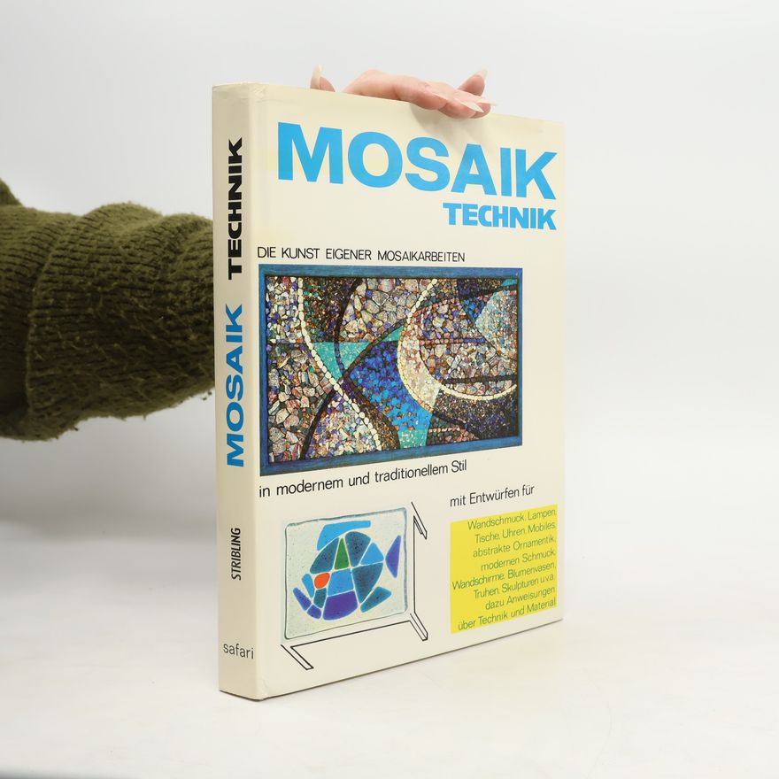Mary Lou Stribling Mosaik Technik