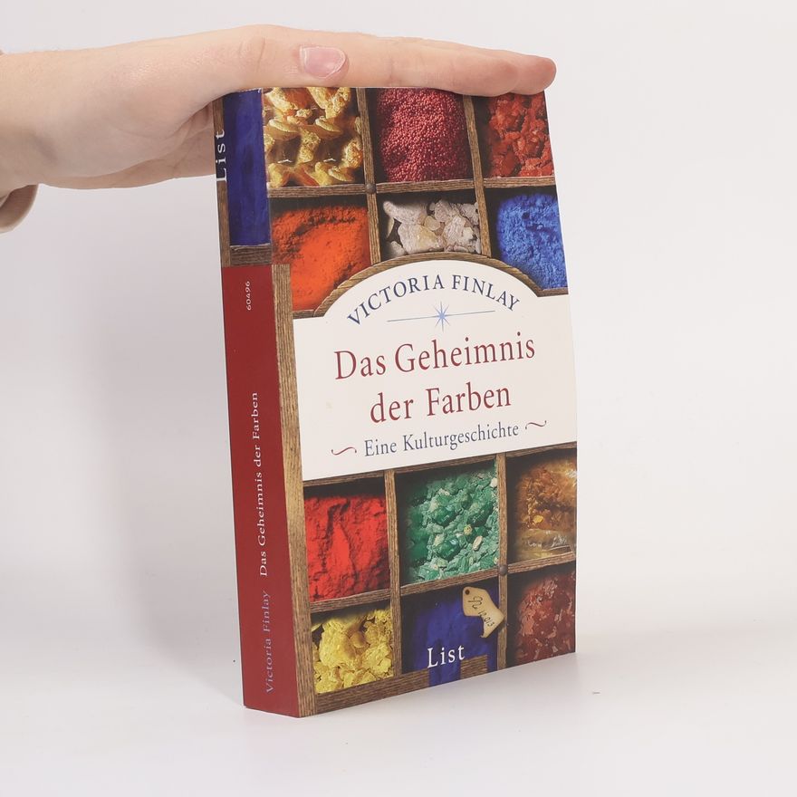 Victoria Finlay Das Geheimnis der Farben