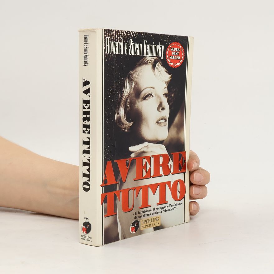 Susan Kaminsky Avere tutto