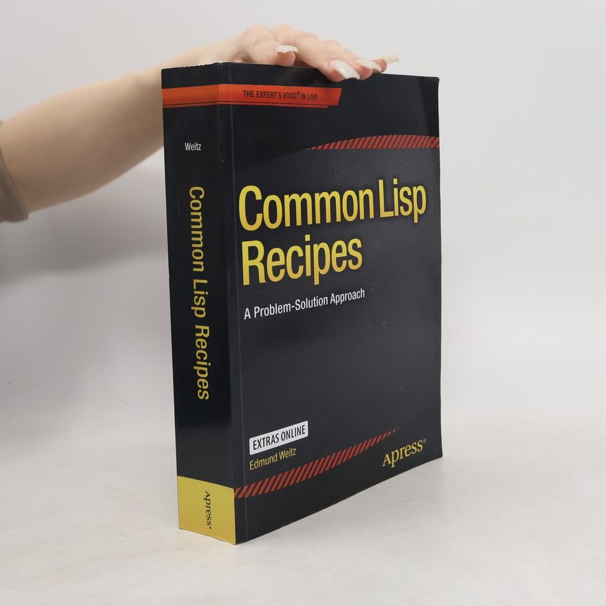 Edmund Weitz Common Lisp Recipes