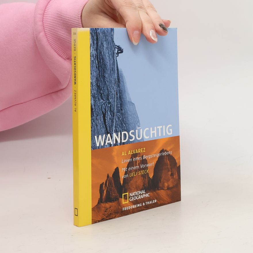 Al Alvarez Wandsüchtig