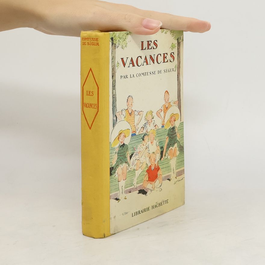 Autorenkollektiv Les vacances par la comtesse de Ségur