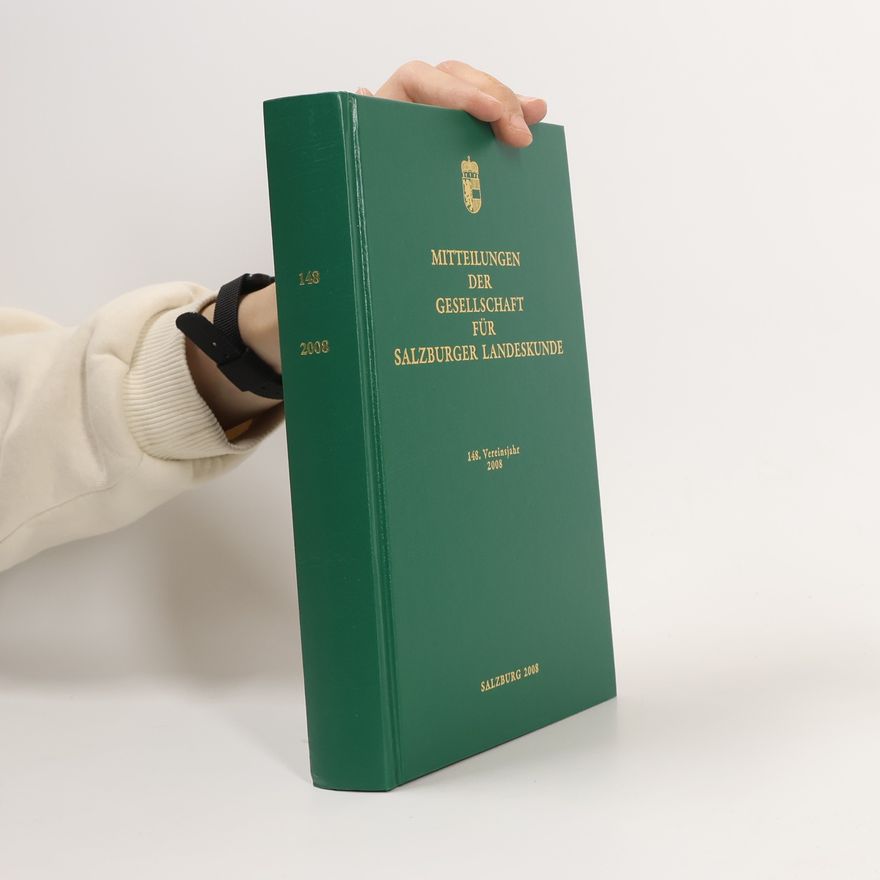 Collectif d'auteurs Mitteilungen der Gesellschaft für Salzburger Landeskunde 2008