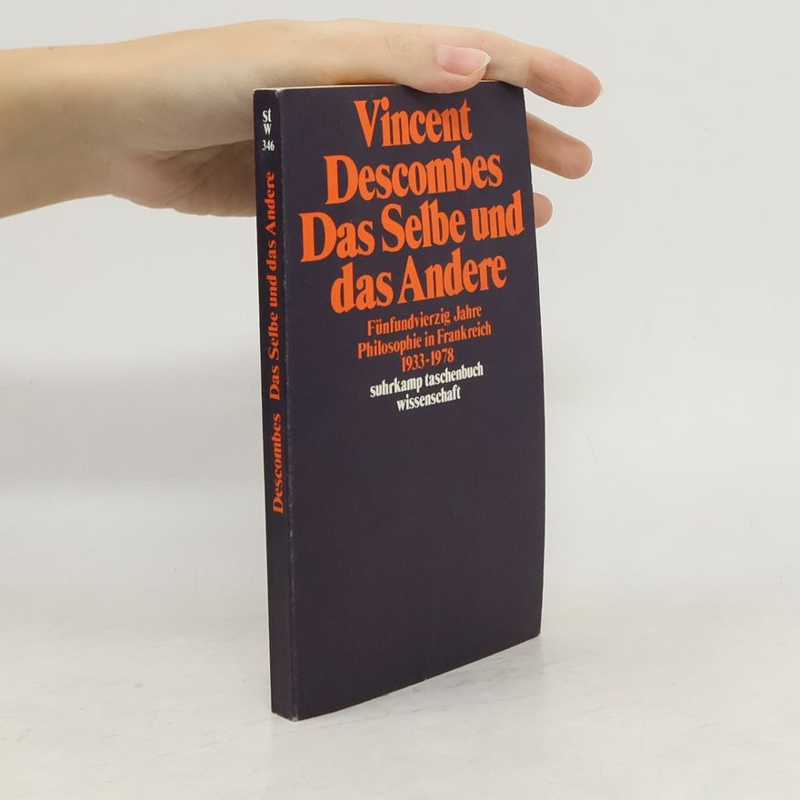 Vincent Descombes Suhrkamp Taschenbücher Wissenschaft - 346: Das Selbe und das Andere