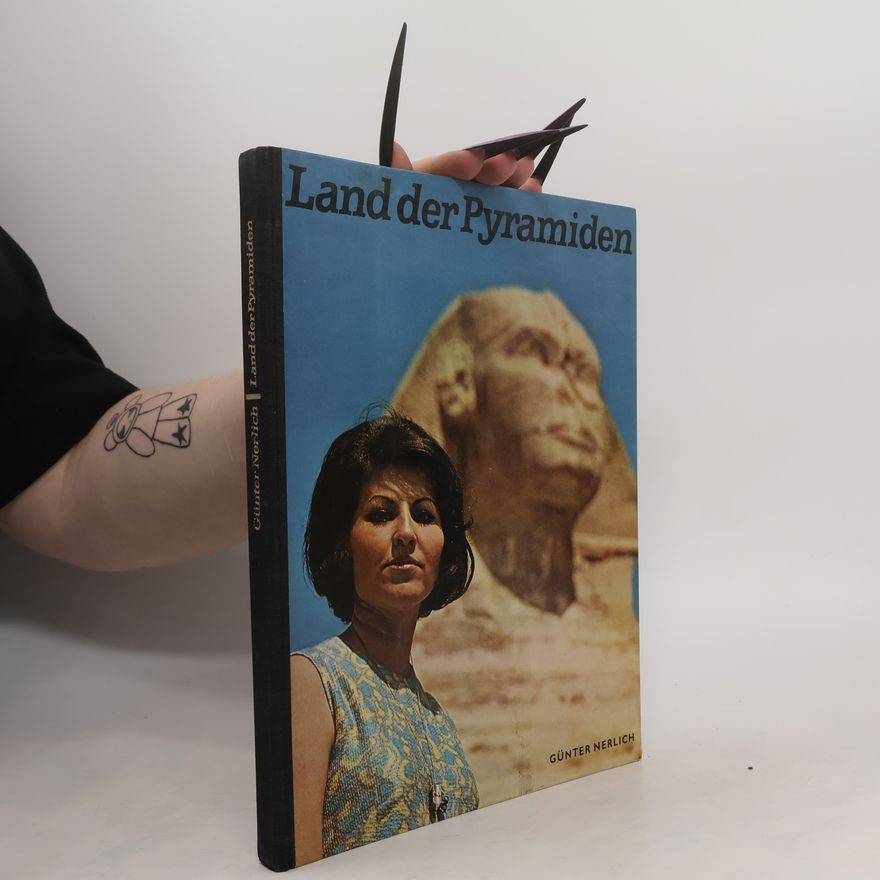 Günter Nerlich Land der Pyramiden