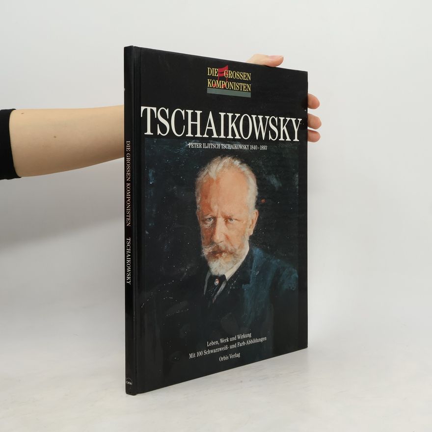 Neil Grant Peter Iljitsch Tschaikowsky