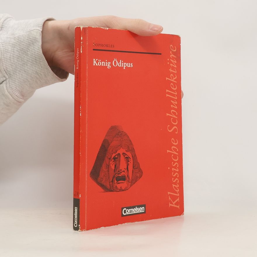 Wolf-Dieter Seiffert Klassische Schullektüre: König Ödipus
