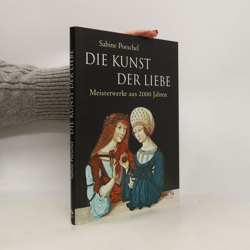 Sabine Poeschel Die Kunst der Liebe